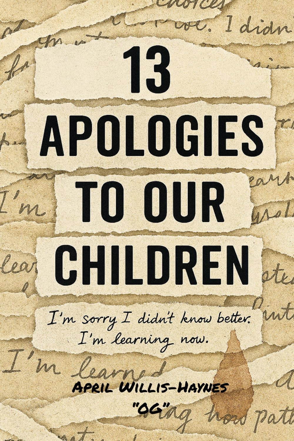 13 Apologies To Our Children Psychology