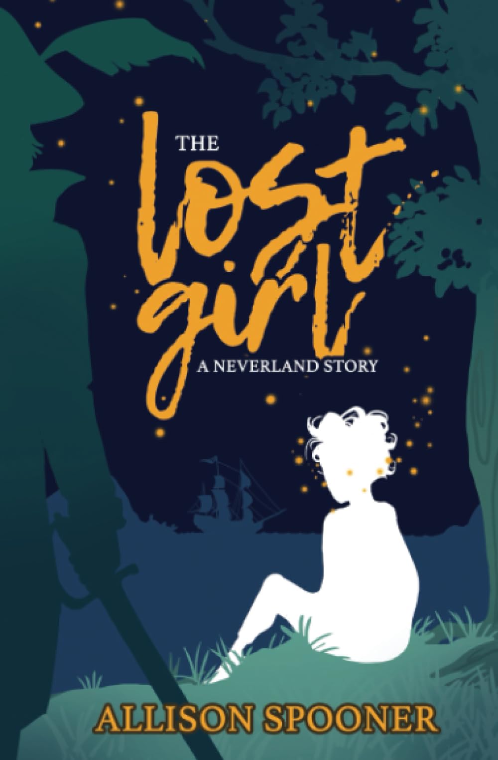 The Lost Girl: A Neverland Story book