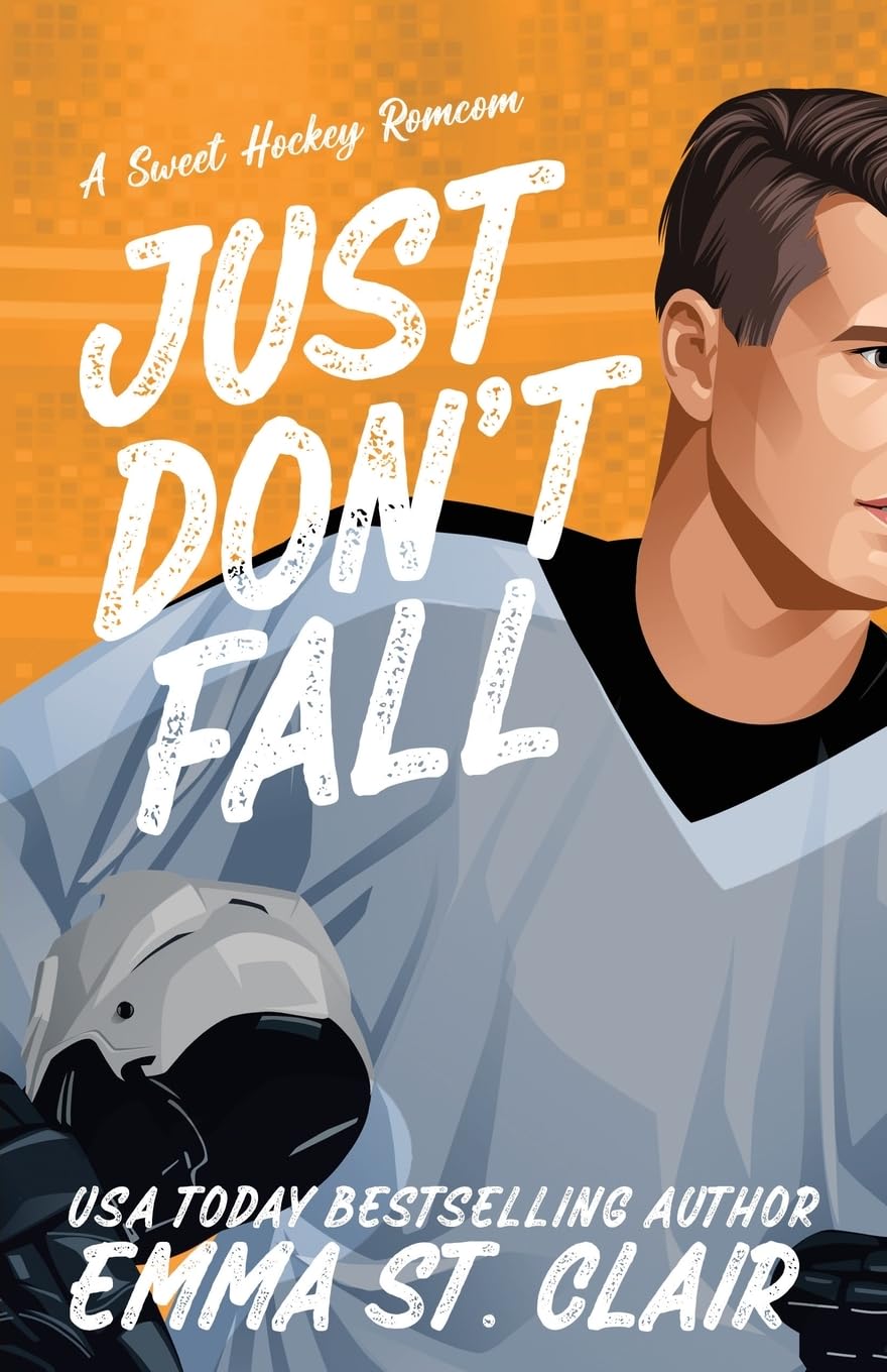 Just Don't Fall: A Fake Dating Hockey RomCom (Appies Hockey Romance, Band 1) Contemporary literature