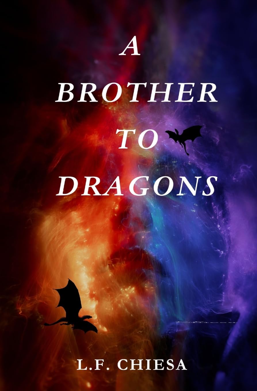 A Brother to Dragons Contemporary literature
