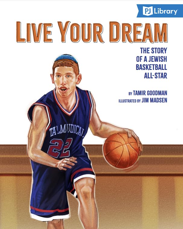 Live Your Dream: The Story of a Jewish Basketball All-Star Books