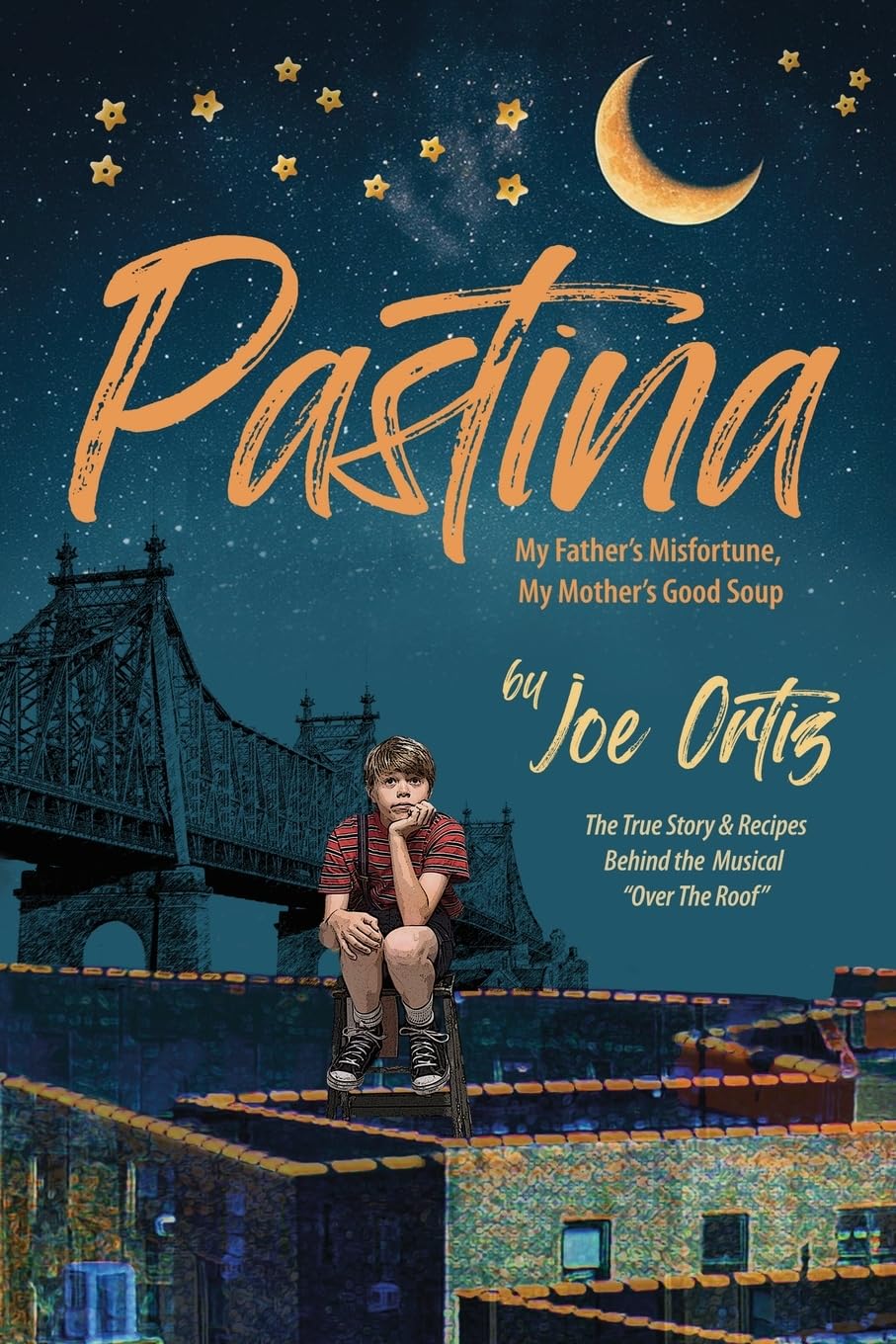 Pastina - My Father's Misfortune, My Mother's Good Soup Memories