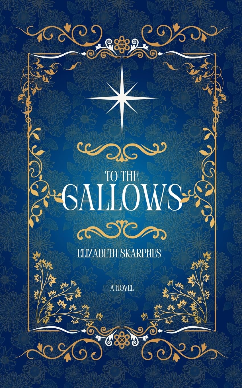 To The Gallows: A Cozy Romantasy Novel Contemporary literature