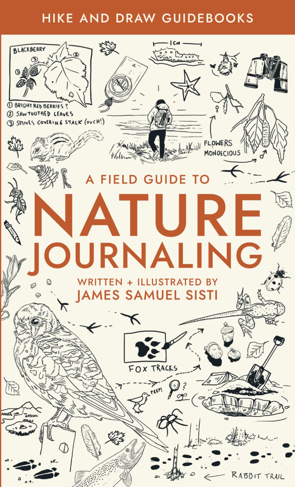 A Field Guide to Nature Journaling: Hike And Draw Guide Books Camping & Survival
