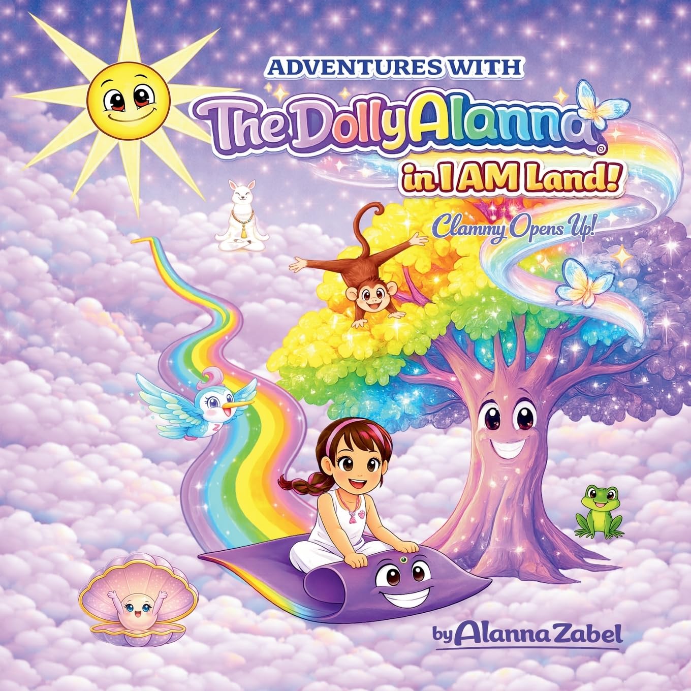 Adventures with The Dolly Alanna® in I AM Land! Non-fiction