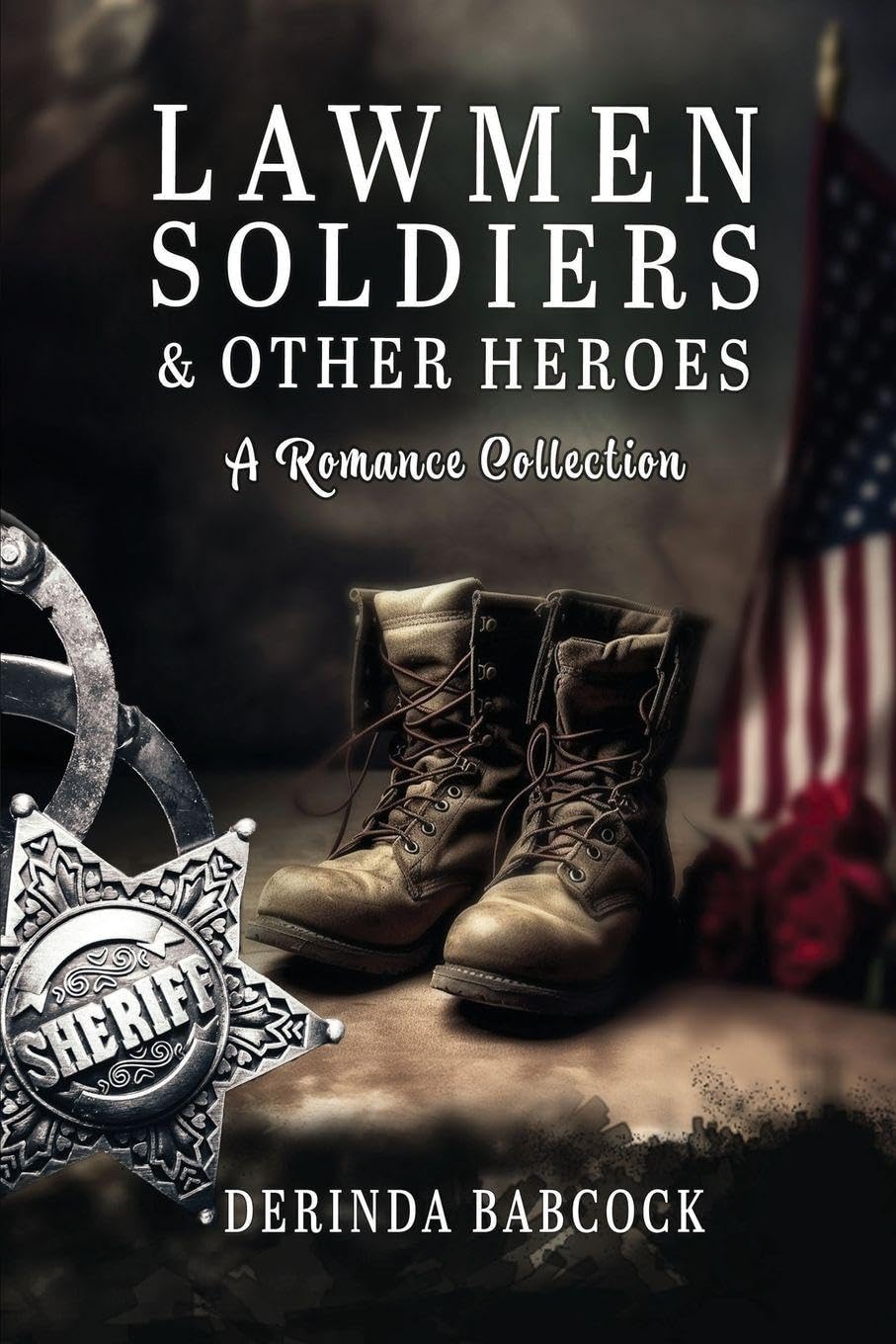 Lawmen, Soldiers, & Other Heroes Contemporary literature