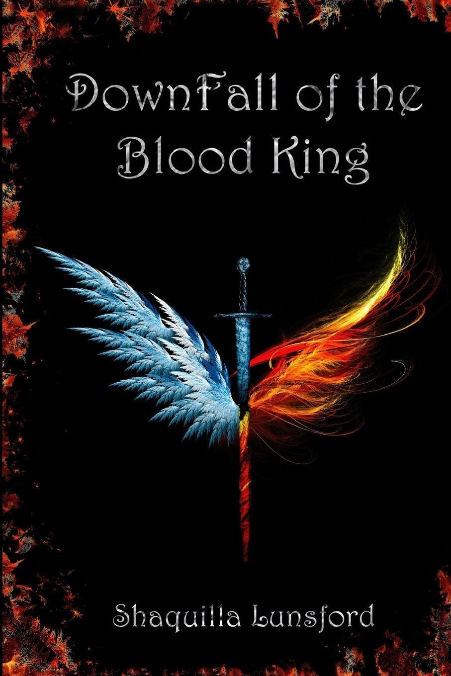 Downfall of the Blood King Historical Fiction