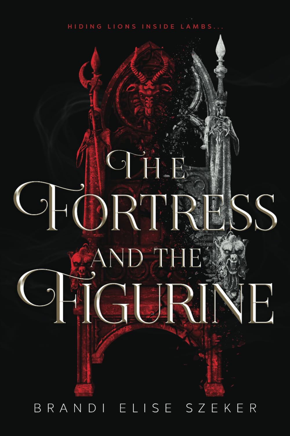 The Fortress and The Figurine (The Pawn and The Puppet series) Dark Fantasy