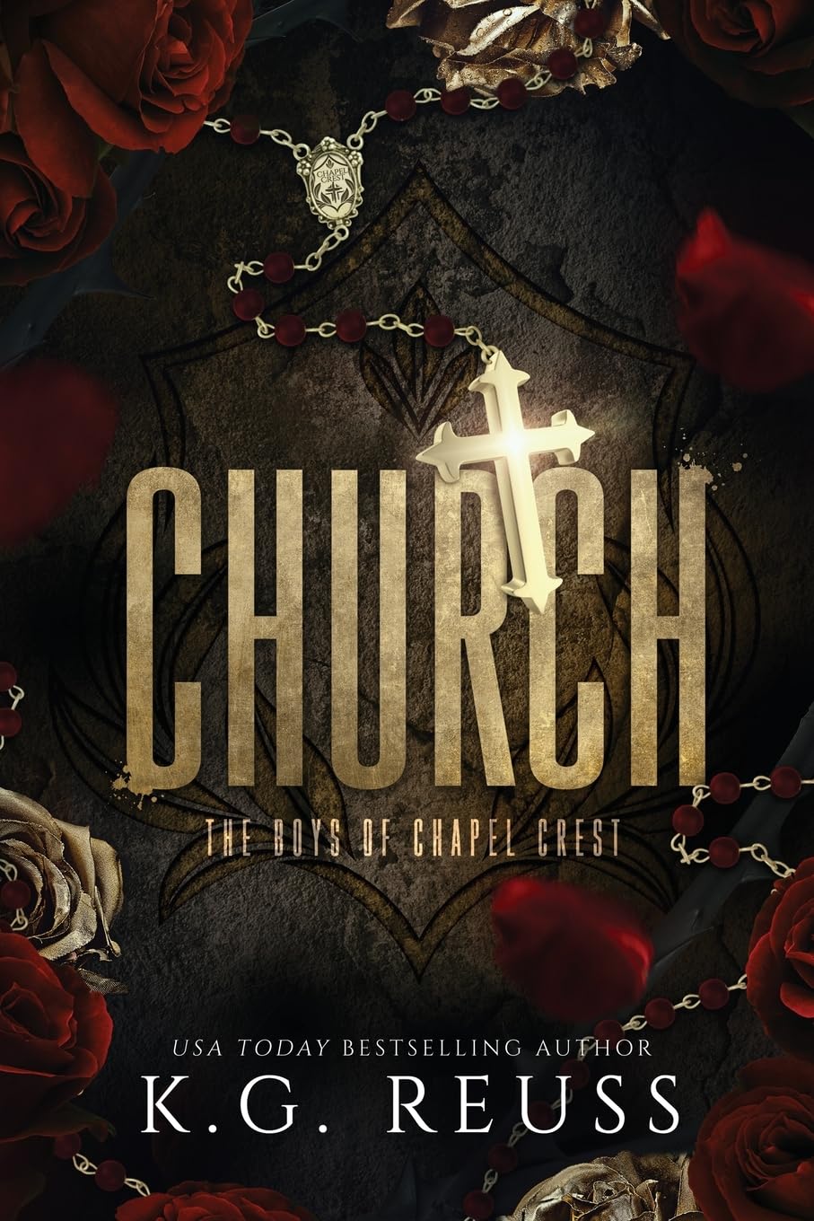 Church (The Boys of Chapel Crest) Classics