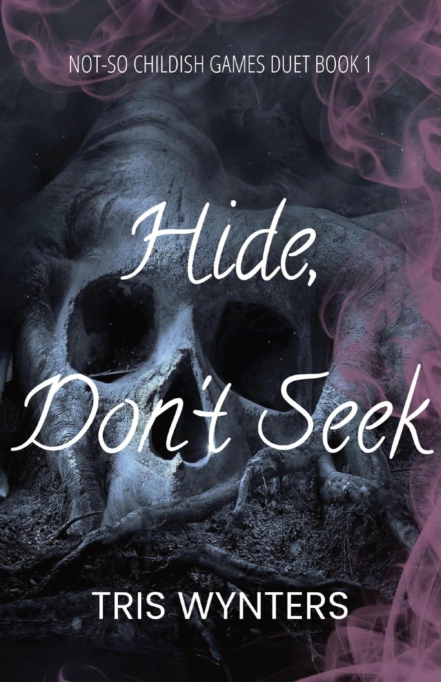 Hide, Don't Seek (A Why Choose Dark Romance): Not-So Childish Games Duet Book 1 Contemporary literature