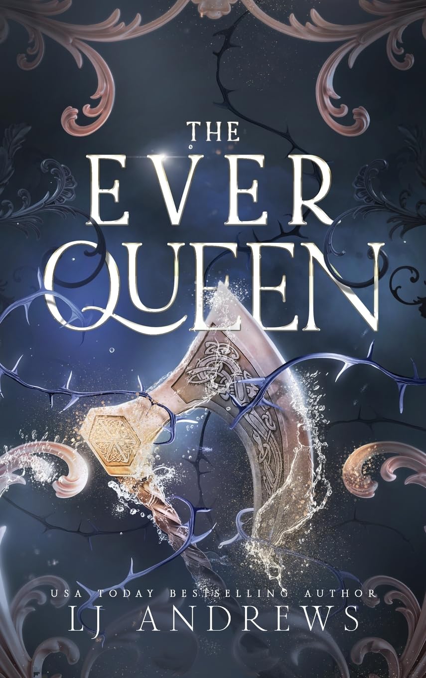 The Ever Queen: A Dark Fantasy Romance (The Ever Seas, Band 2) Romance