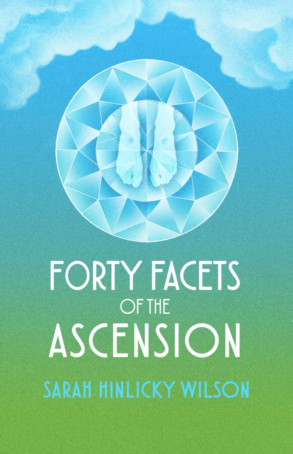 Forty Facets of the Ascension Religion & Esotericism