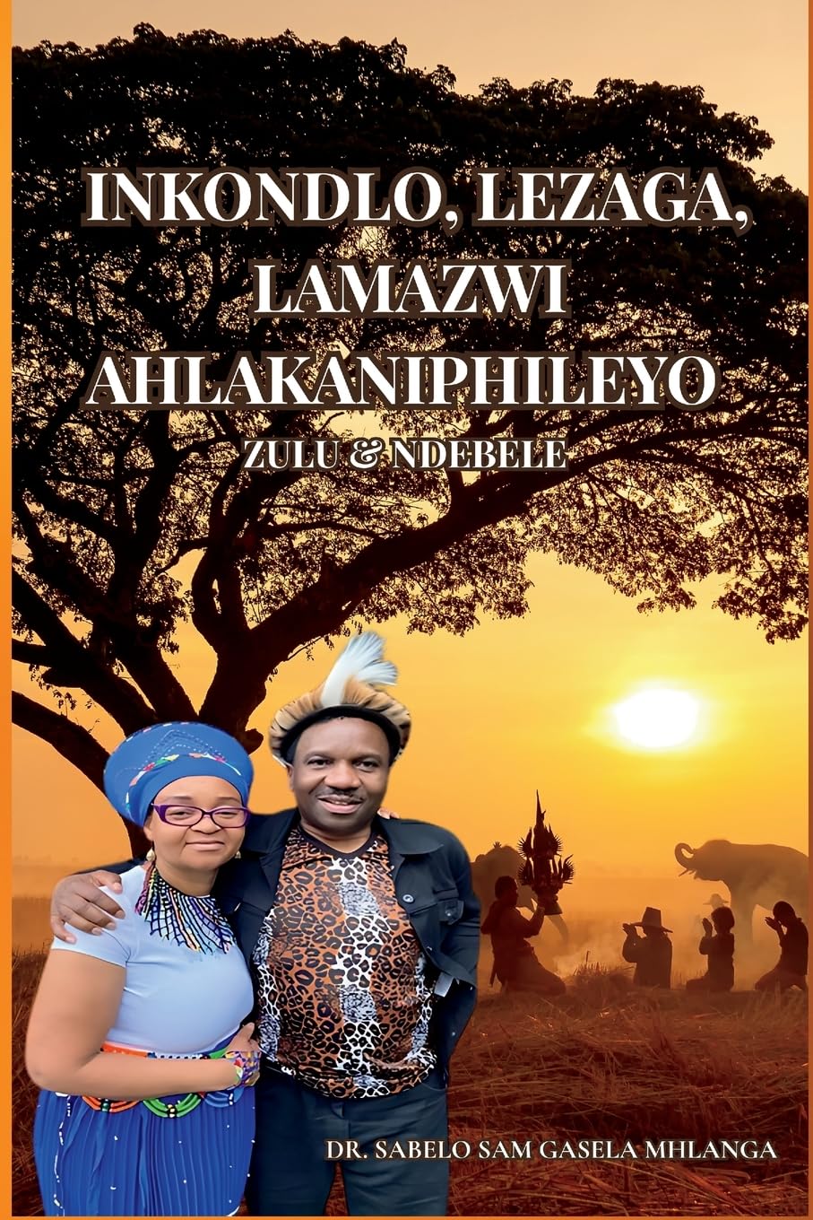 INKONDLO, LEZAGA, LAMAZWI AHLAKANIPHILEYO, LENGANEKWANA Contemporary literature Books