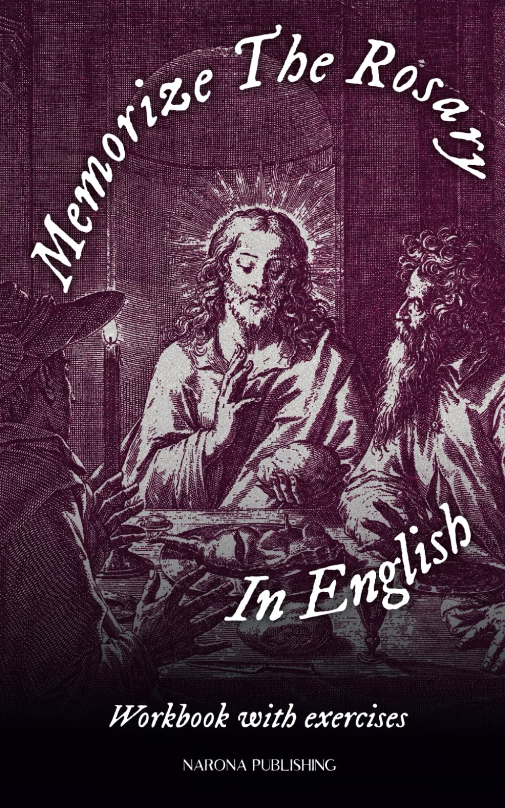 Memorize The Rosary In English Study Guides