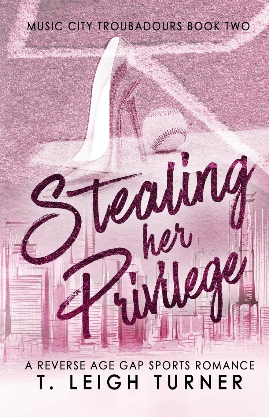 Stealing Her Privilege (A Reverse Age Gap Sports Romance) Contemporary literature
