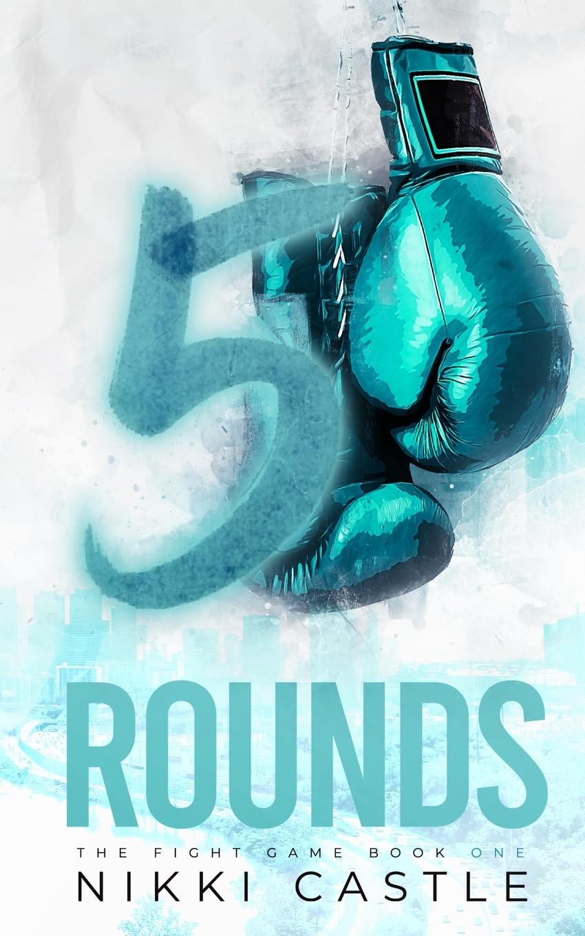 5 Rounds (The Fight Game, Band 1) Contemporary literature