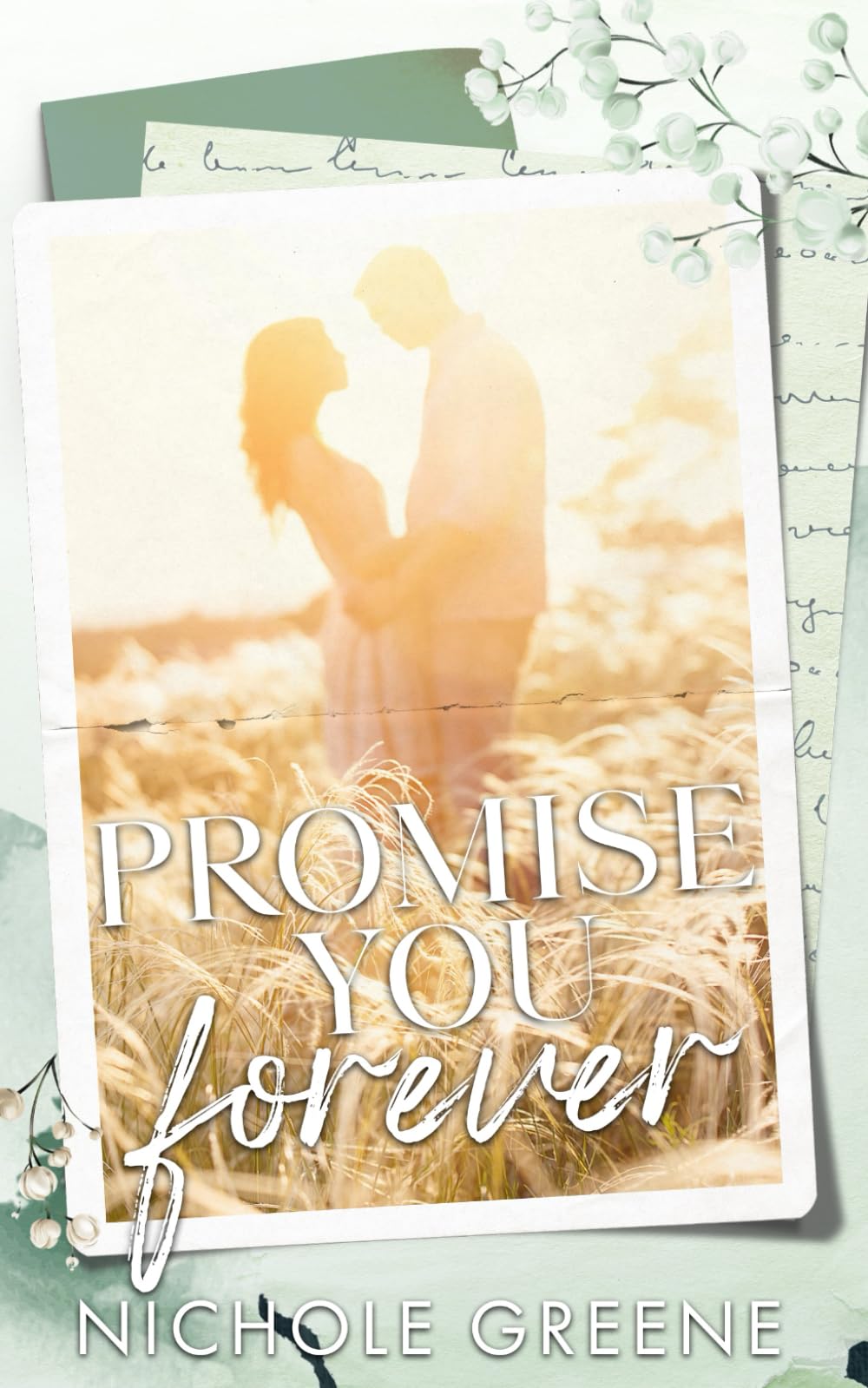 Promise You Forever (Promises Duet, Band 2) Contemporary Romance