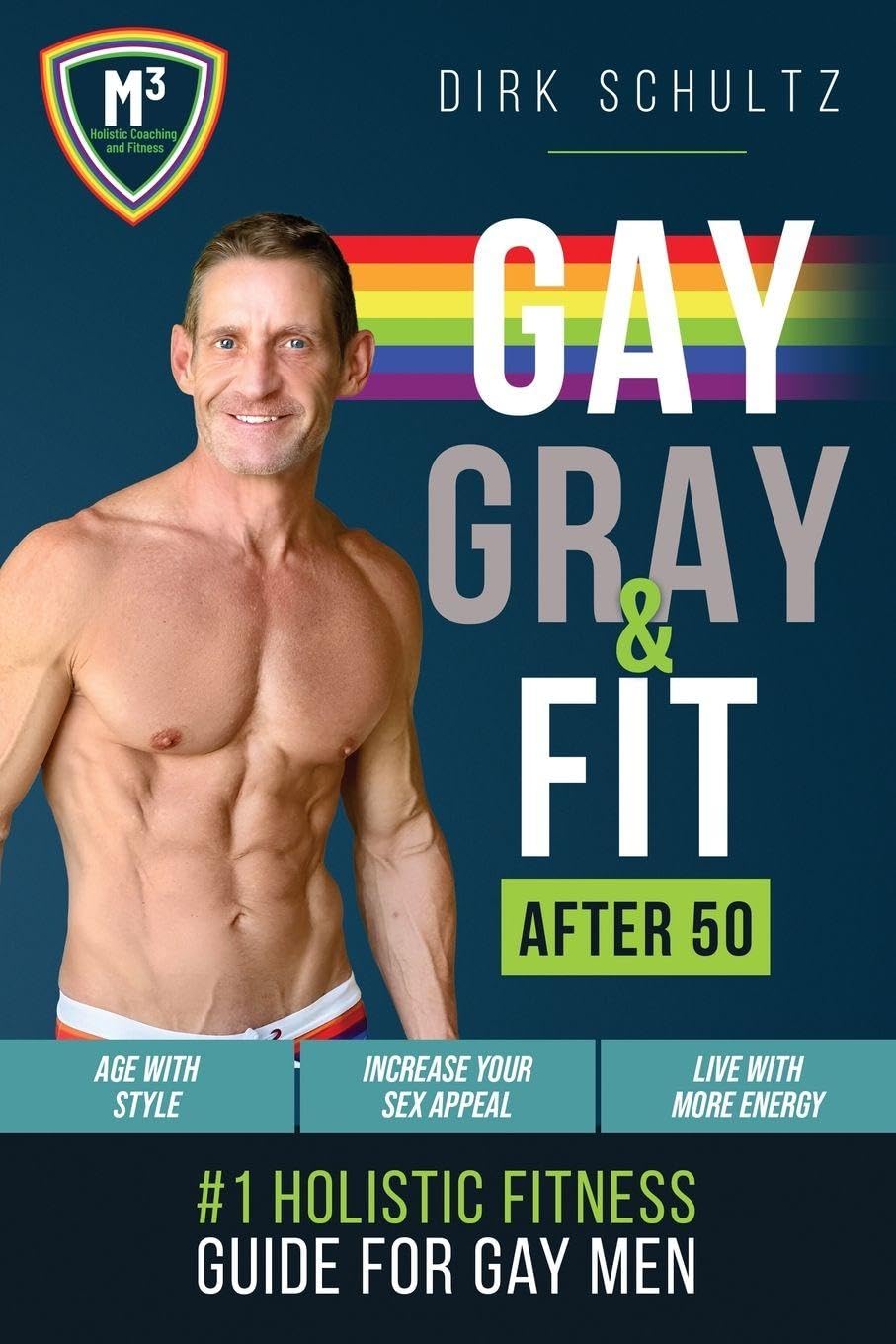 Gay, Gray, & Fit after 50 (rev-1) Books