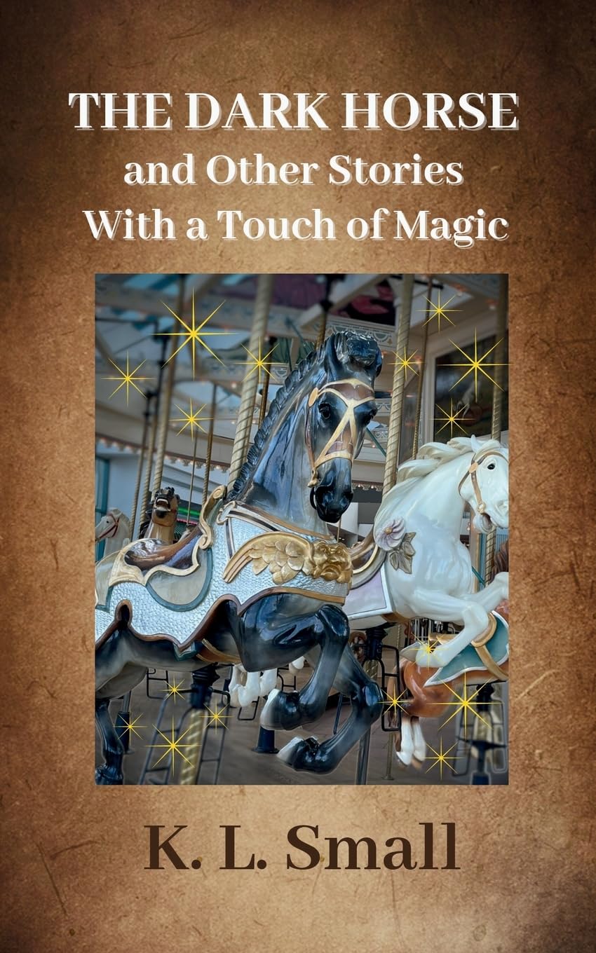 The Dark Horse and Other Stories With A Touch of Magic Contemporary literature