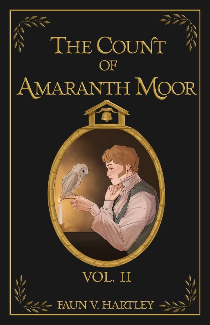 The Count of Amaranth Moor, Vol. 2 Horror & Mystery