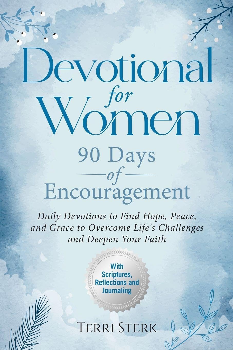 Devotional for Women - 90 Days of Encouragement Health, Nutrition & Fitness