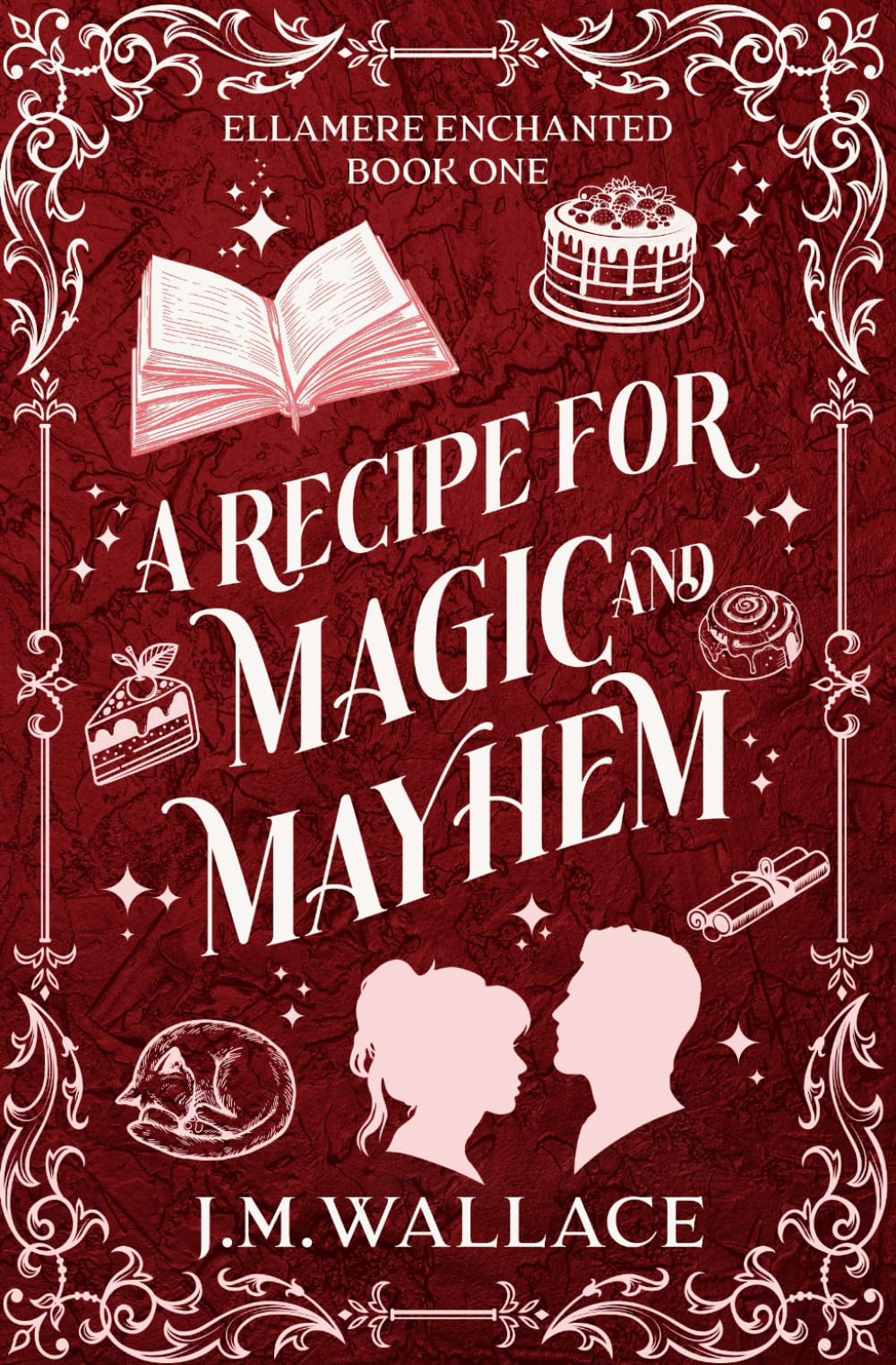A Recipe for Magic and Mayhem: Ellamere Enchanted Book One Fairy Tales & Legends