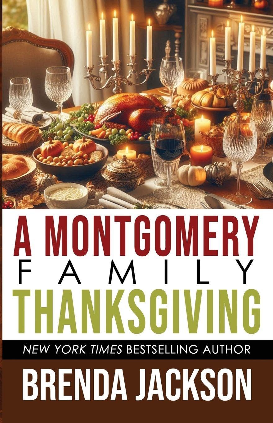 A MONTGOMERY FAMILY THANKSGIVING Parents & Children