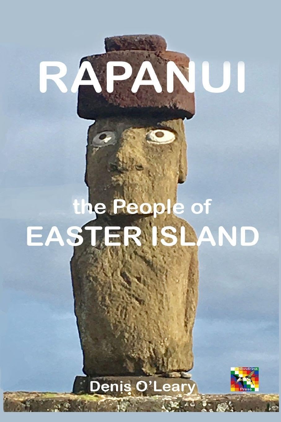 Rapanui the People of Easter Island Leisure, Home & Garden