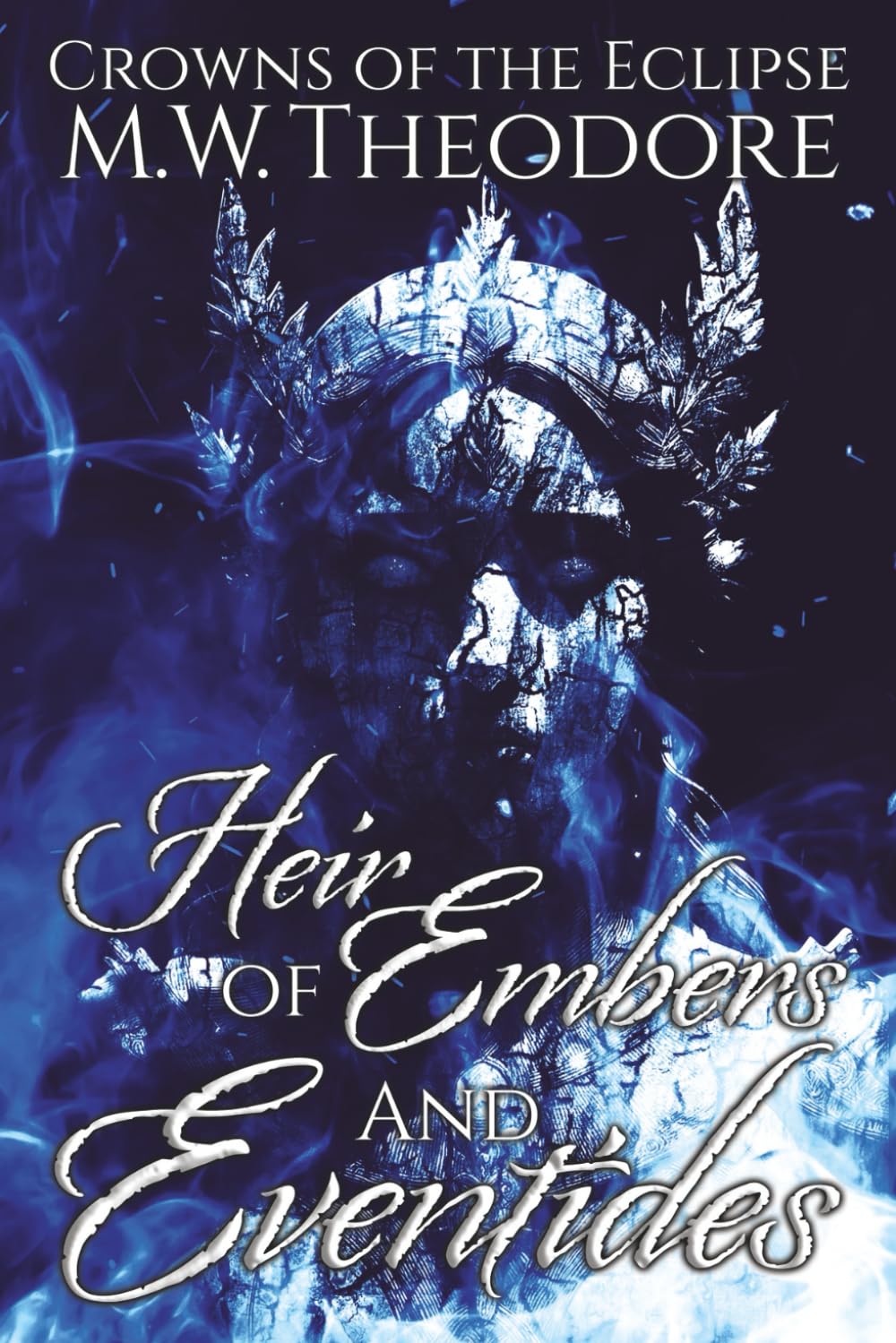 Heir of Embers and Eventides Historical Fiction