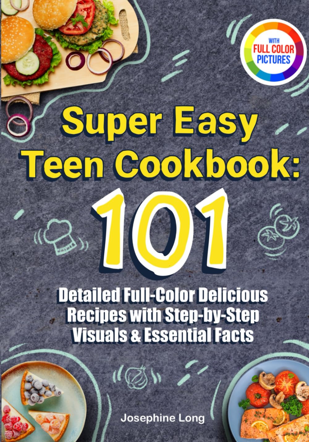 Super Easy Teen Cookbook Cooking & Enjoying