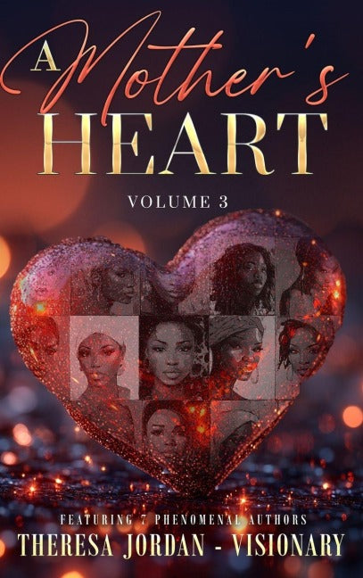 A Mother's Heart Anthology Volume 3 Memories