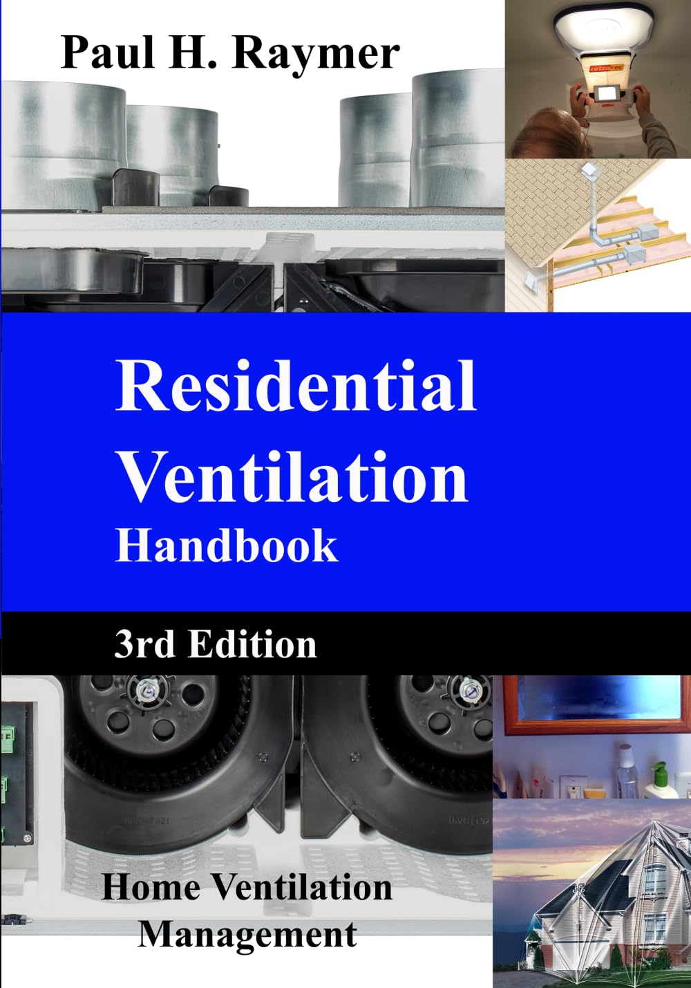 Residential Ventilation Handbook V3 Business & Technology