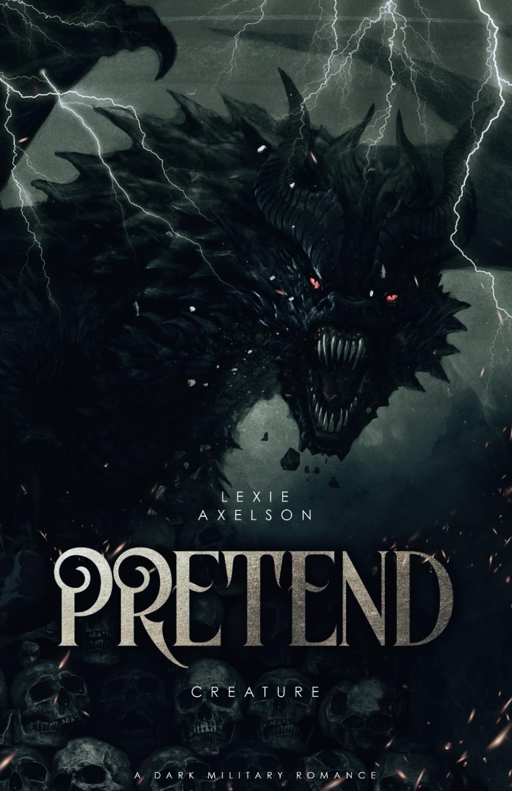 Pretend: A Dark Military Romance (Scarred Executioners, Band 3) Action & Adventure