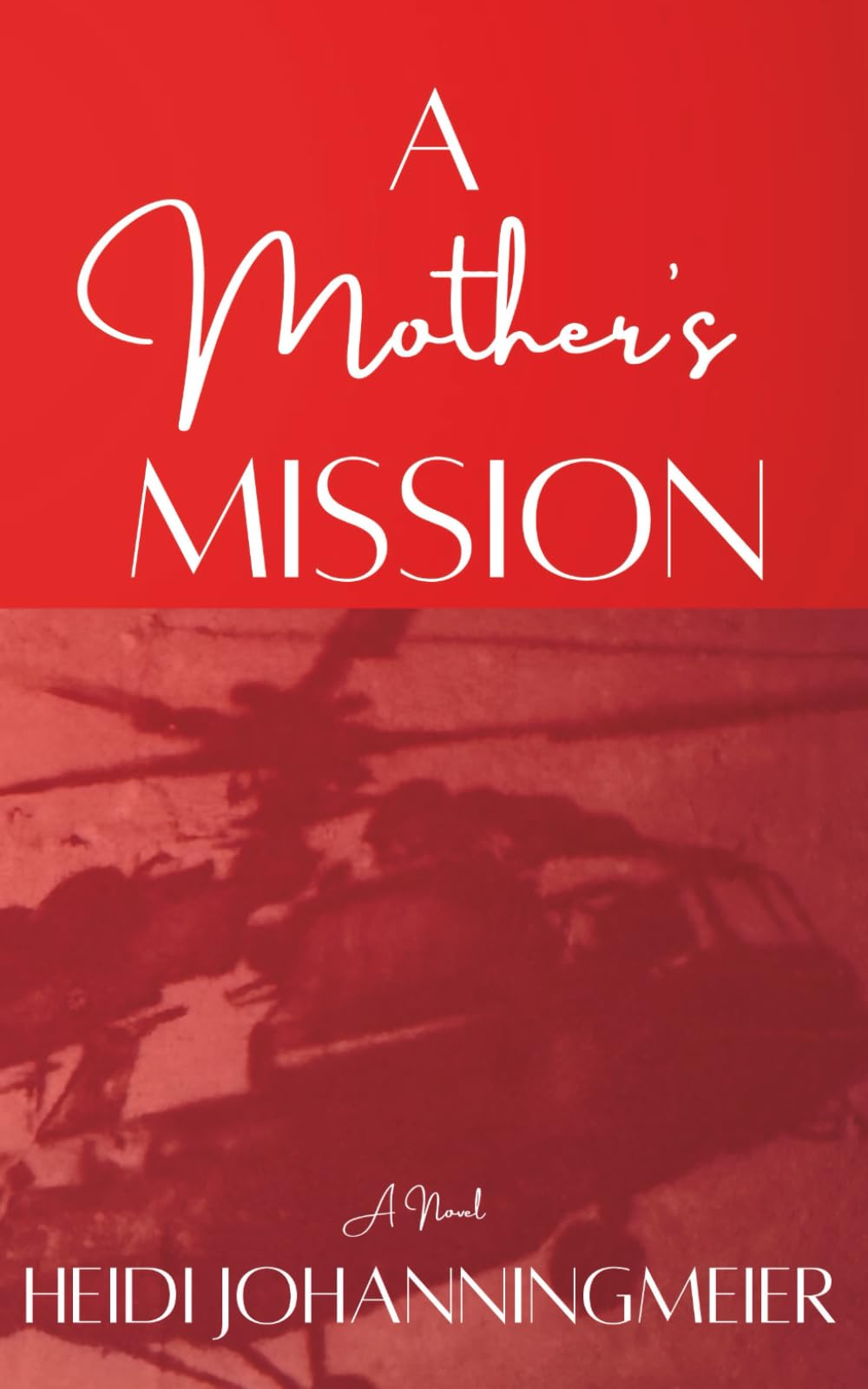 A Mother's Mission Contemporary literature