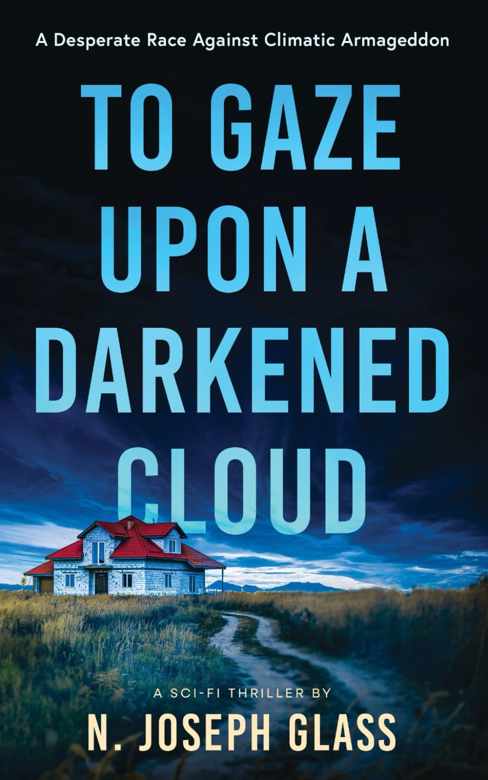 To Gaze Upon a Darkened Cloud Action & Adventure