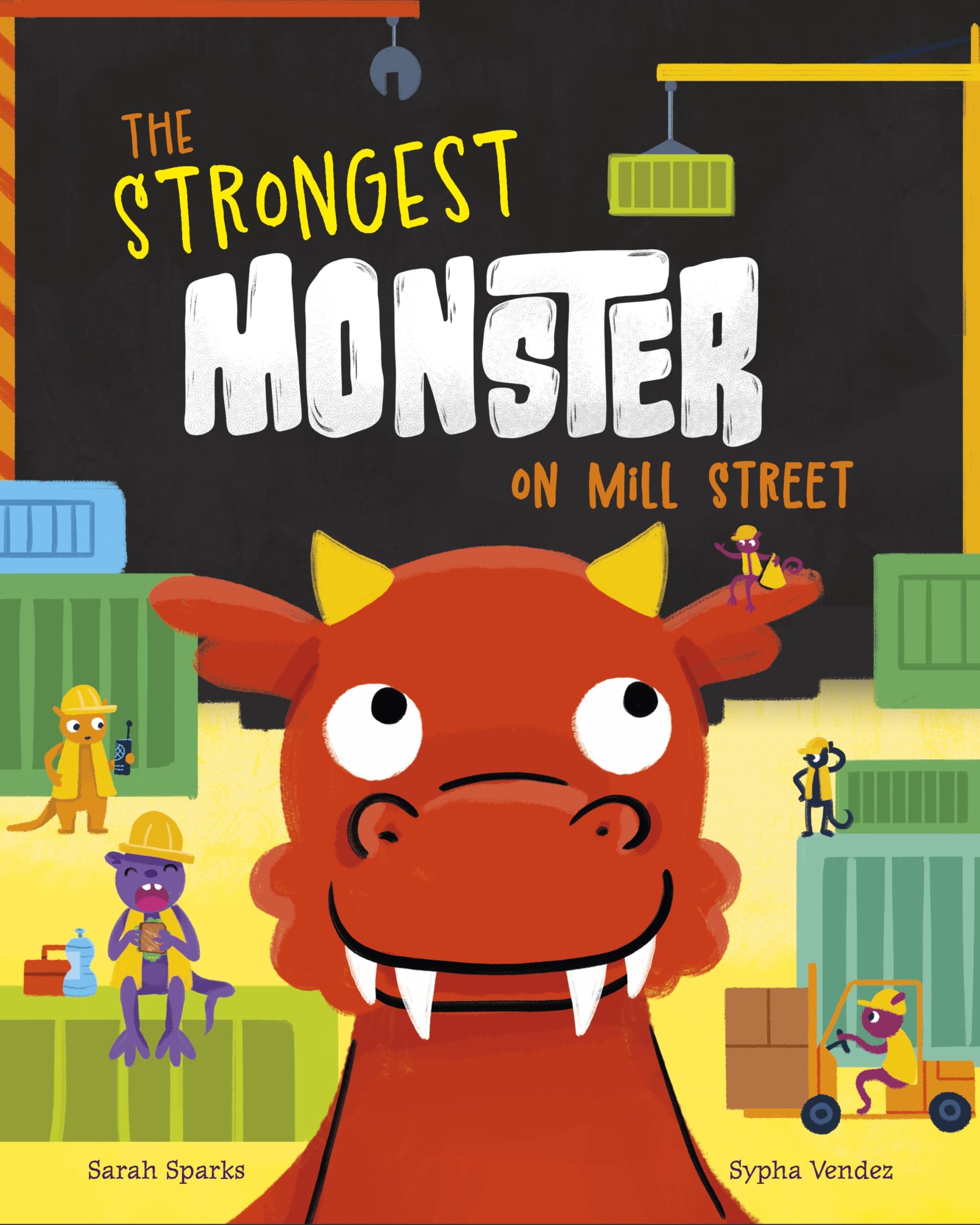 The Strongest Monster on Mill Street Non-fiction