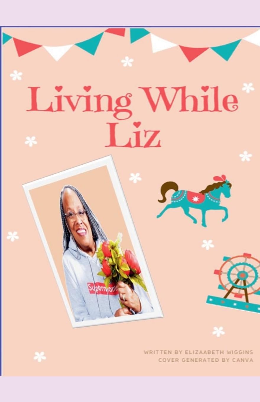 Product Image: Living While Liz