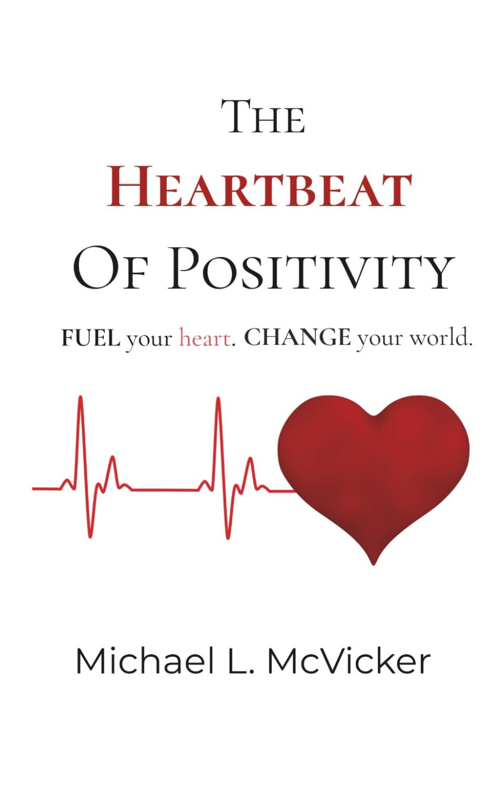 The Heartbeat of Positivity Religion & Esotericism