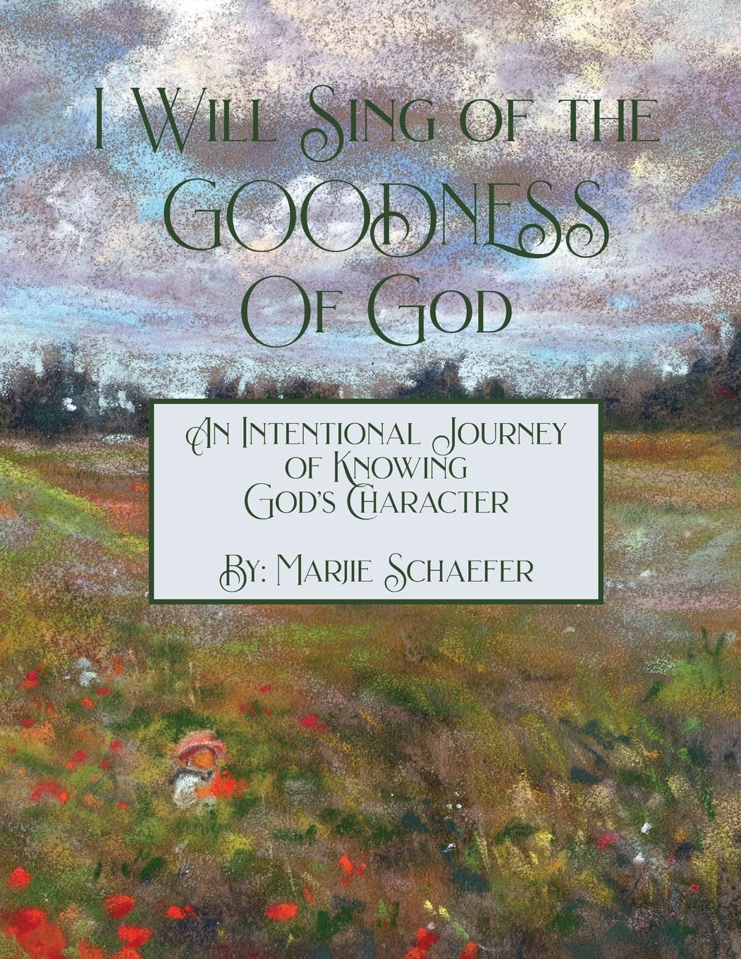 I Will Sing of the Goodness of God Religion & Esotericism