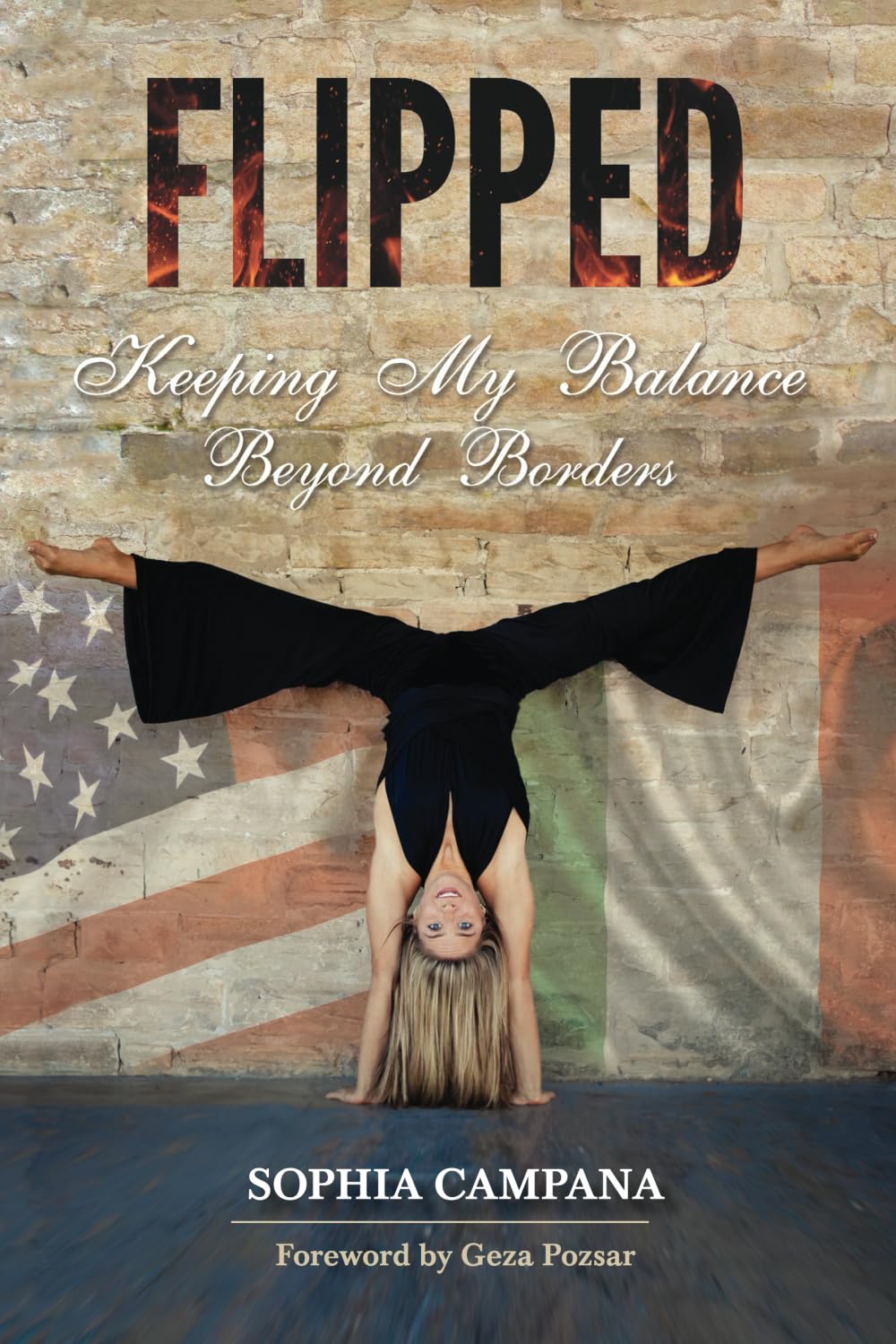 Flipped: Keeping My Balance Beyond Borders book