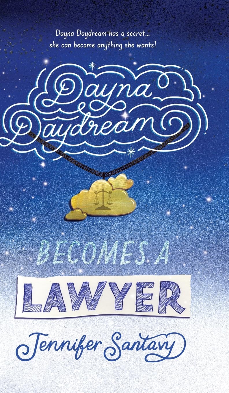 Dayna Daydream Becomes a Lawyer Novels & Short Stories