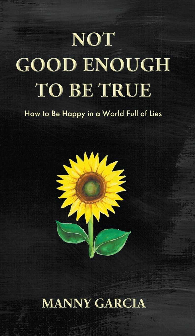 Not Good Enough to Be True Business, Finance & Career