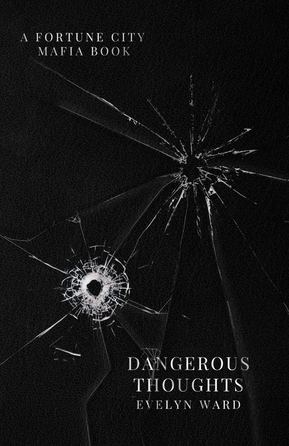 Dangerous Thoughts (Fortune City Mafia, Band 2) Classics