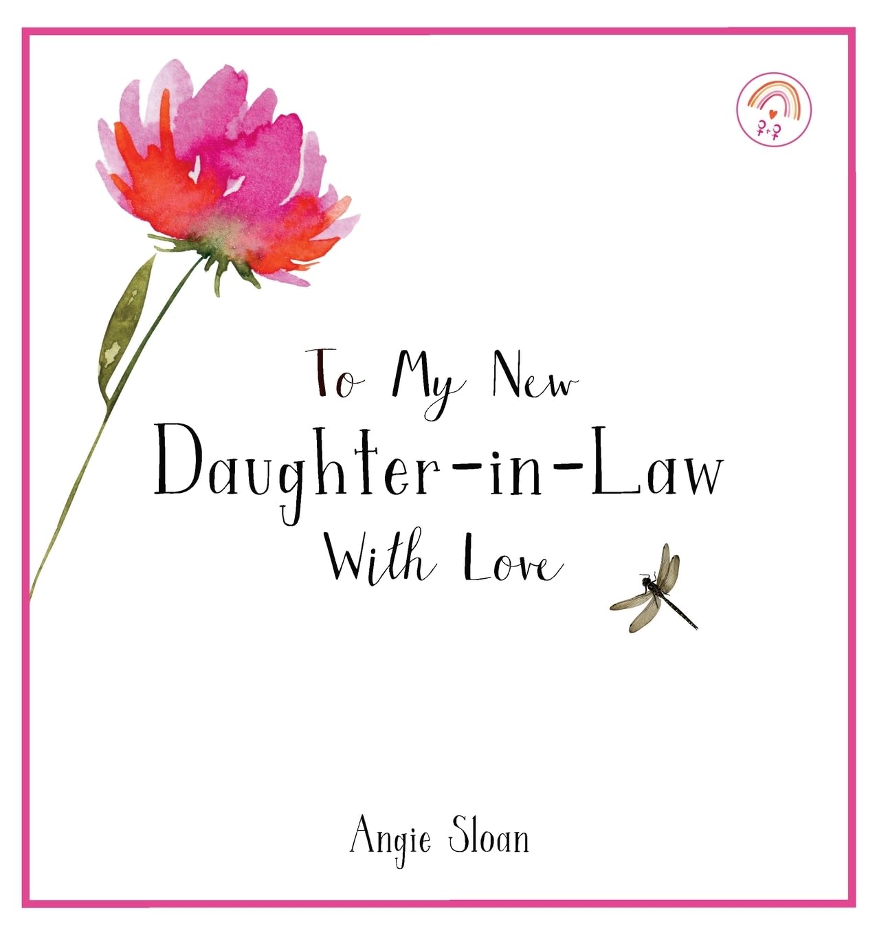 To My New Daughter-in-Law With Love (WLW) Parents & Children