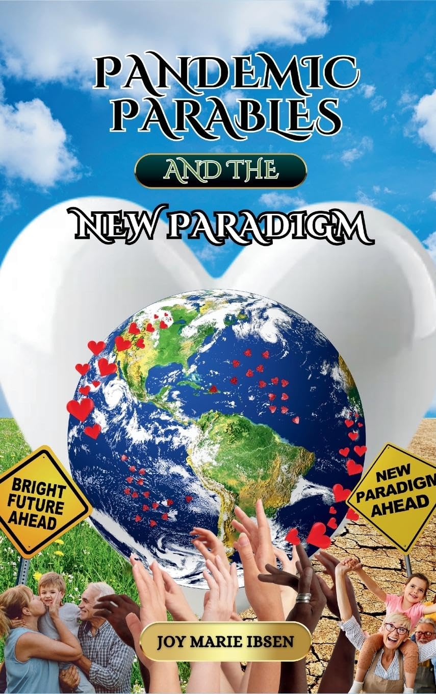 Pandemic Parables and The New Paradigm Memories