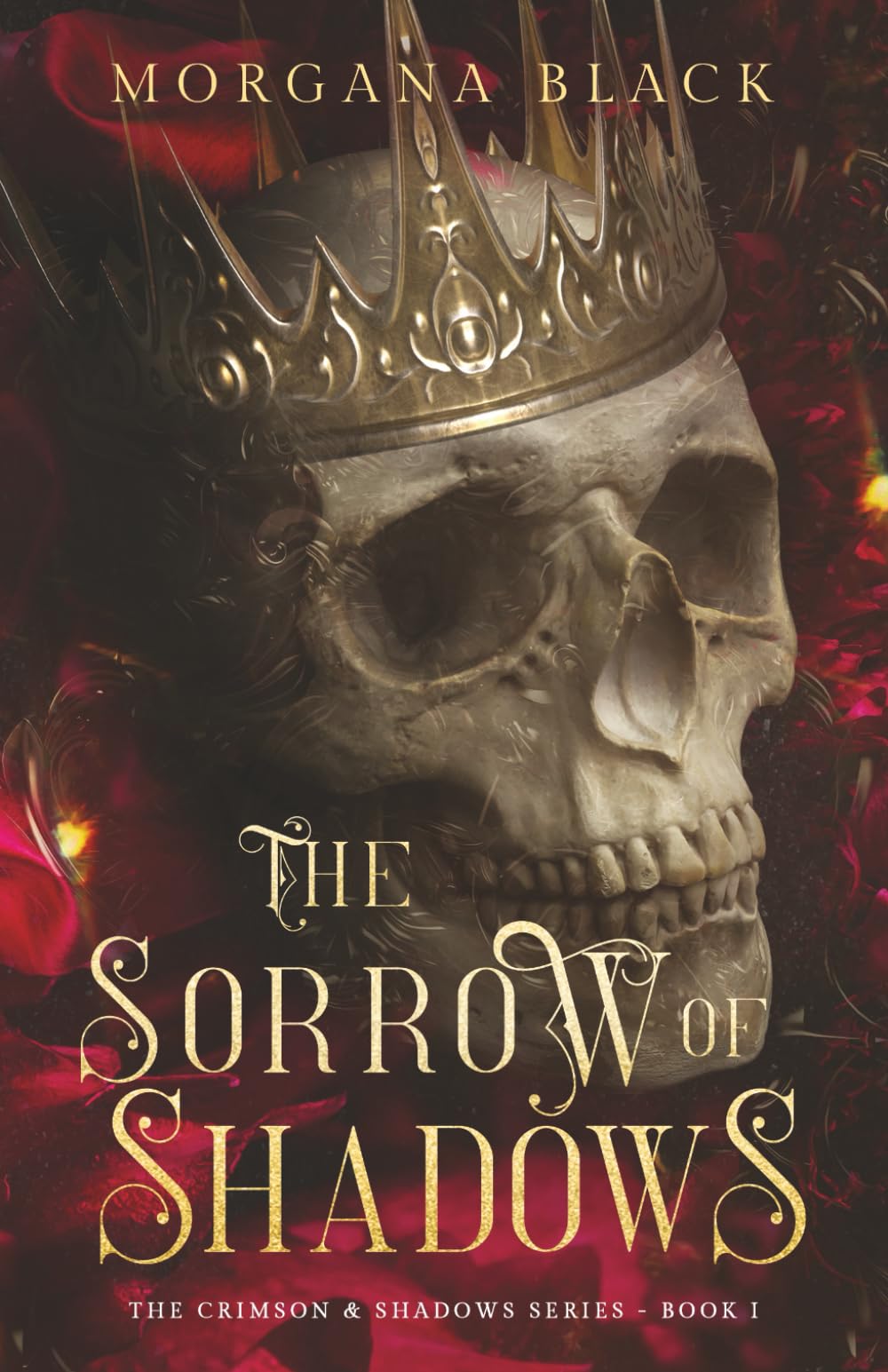 The Sorrow of Shadows: The Crimson & Shadows Series, Book 1 Historical Fiction