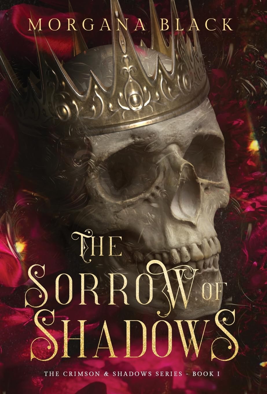 The Sorrow of Shadows: The Crimson & Shadows Series, Book 1 Historical Fiction