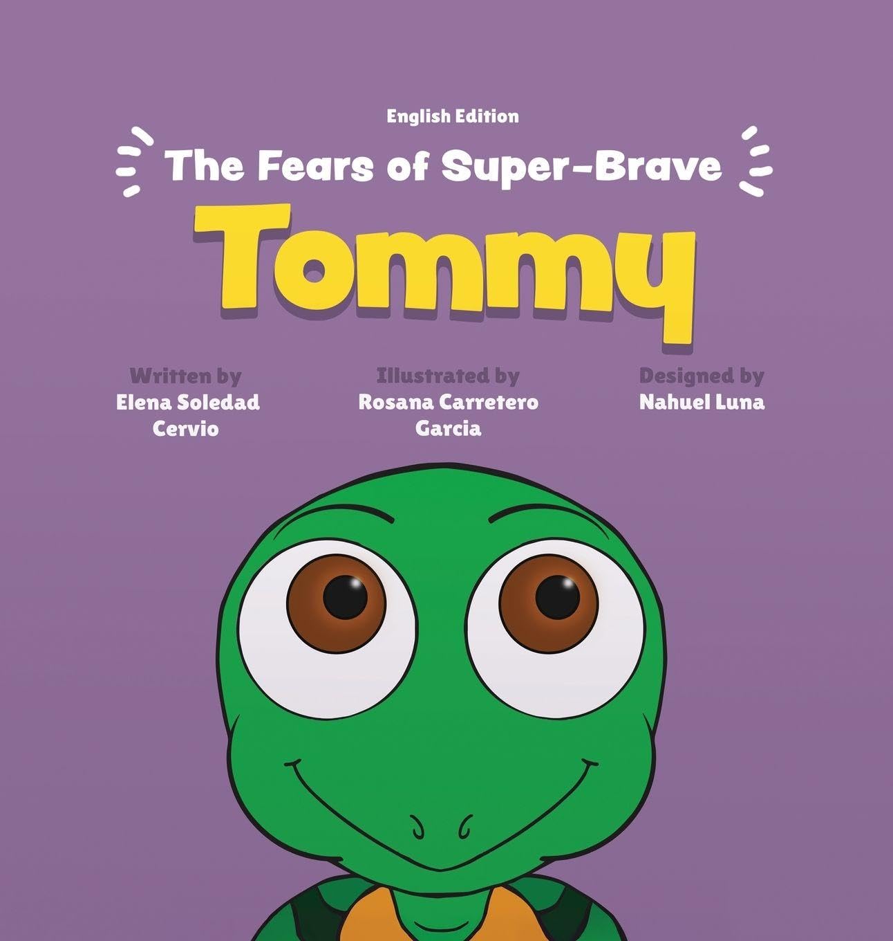 The Fears of Super-Brave Tommy Non-fiction