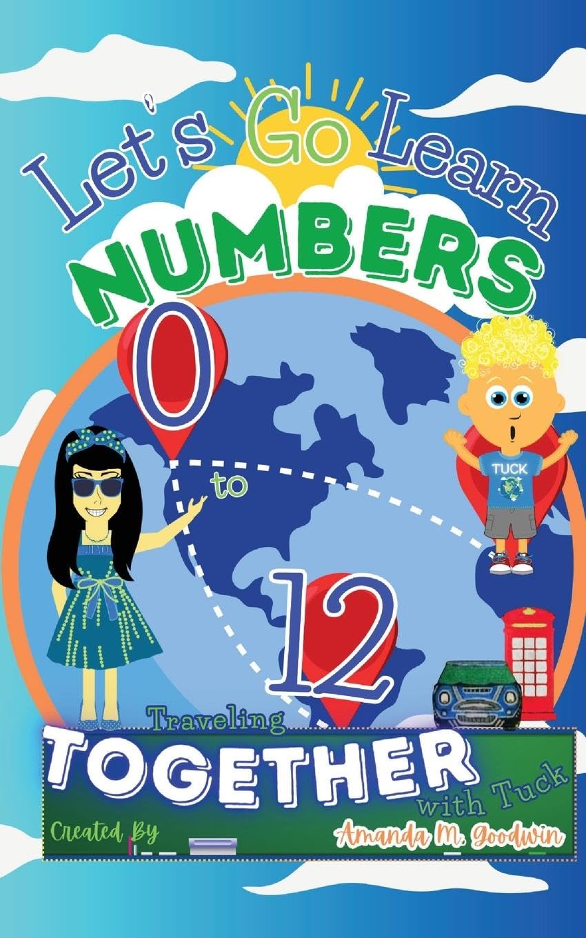 Let's Go Learn Numbers 0 to 12 Traveling Together with Tuck Novels & Short Stories