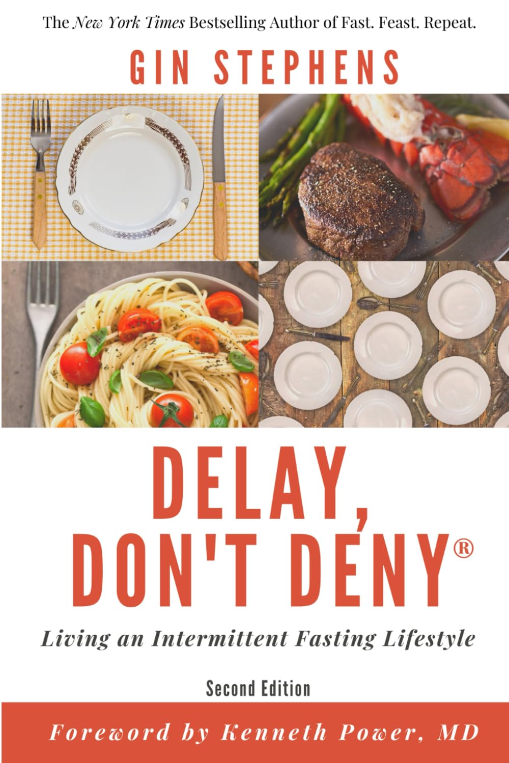 Delay, Don't Deny: Living an Intermittent Fasting Lifestyle Health, Nutrition & Fitness